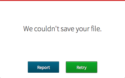 Report your errors or... retry